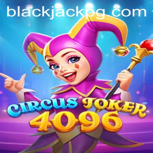CircusJoker4096: A Thrilling Fusion of Classic Casino Excitement