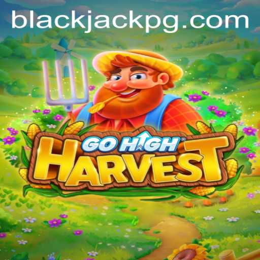 An In-Depth Look at GoHighHarvest: The Blackjack-Inspired Farming Game