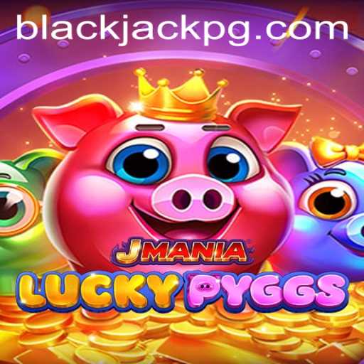 Unveiling JManiaLuckyPyggs: A New Era in BlackJack Gaming
