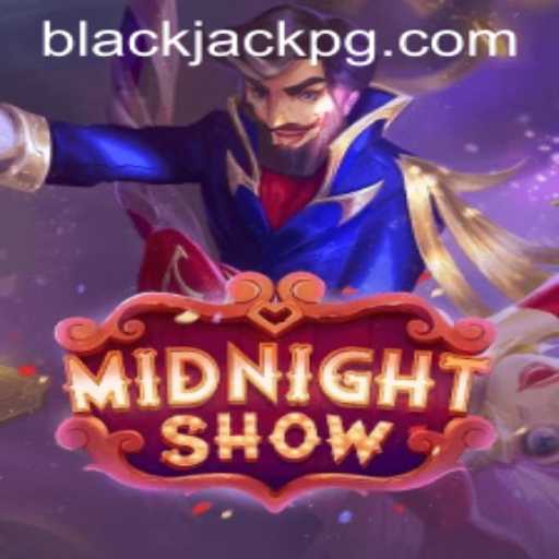 Discovering MidnightShow: The Thrilling World of BlackJack