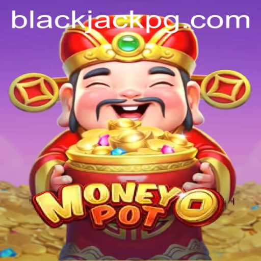 Master the Art of MoneyPot: An Exciting Twist on Traditional BlackJack