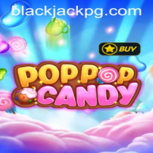 Exploring the Thrills of POPPOPCANDY: A Sweet Twist on BlackJack
