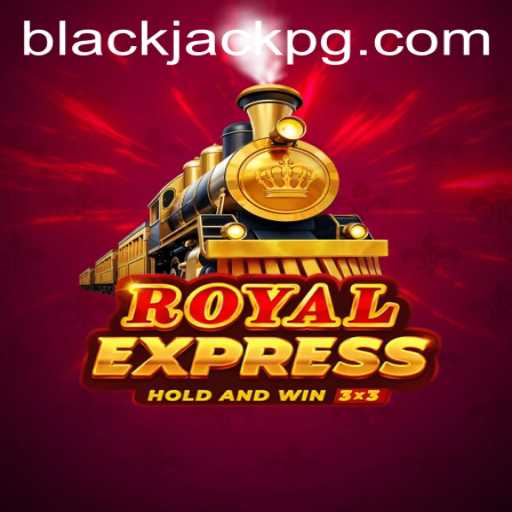 Exploring RoyalExpress: An Intriguing Journey into the World of BlackJack
