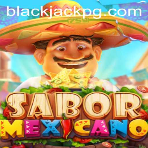 SaborMexicano: A Unique Twist on BlackJack