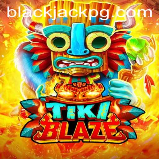 Experience the Thrills of TikiBlaze: A Revolutionary Blackjack Adventure